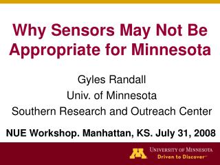 Why Sensors May Not Be Appropriate for Minnesota