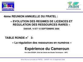 4ème REUNION ANNUELLE DU FRATEL :