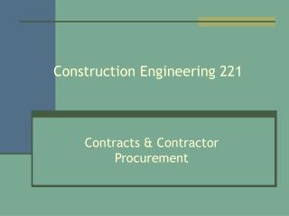 Construction Engineering 221