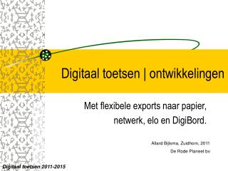 Digitaal toetsen | ontwikkelingen