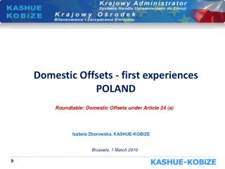 Domestic Offsets - first experiences POLAND