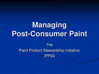 Managing Post-Consumer Paint