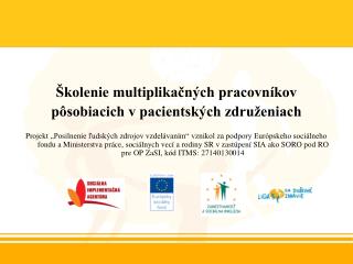 Školenie multiplikačných pracovníkov pôsobiacich v pacientských združeniach