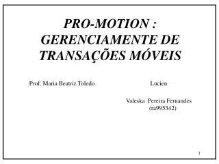 PRO-MOTION : GERENCIAMENTE DE TRANSAÇÕES MÓVEIS