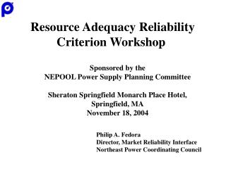 Resource Adequacy Reliability Criterion Workshop