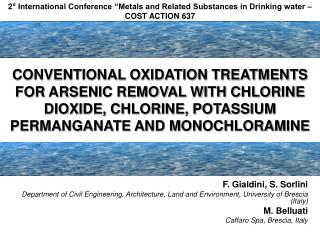 CONVENTIONAL OXIDATION TREATMENTS FOR ARSENIC REMOVAL WITH CHLORINE DIOXIDE, CHLORINE, POTASSIUM PERMANGANATE AND MONOCH