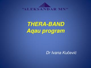 THERA-BAND Aqau program