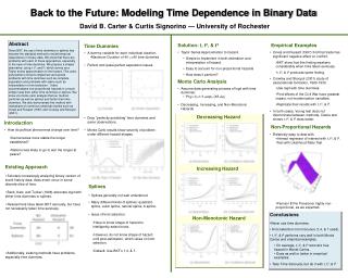 Back to the Future: Modeling Time Dependence in Binary Data