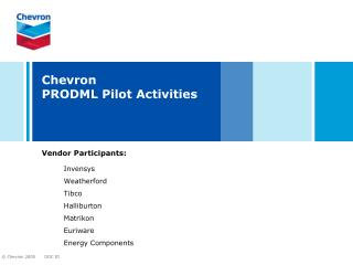 Chevron PRODML Pilot Activities