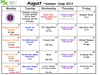 August – Summer Camp 2013