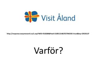 response.easyresearch.se/s.asp?WID=918288&amp;Pwd=31891314&amp;TESTMODE=true&amp;key=29539,97