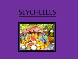 SEYCHELLES