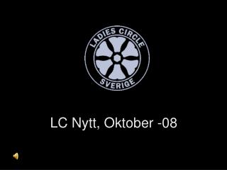 LC Nytt, Oktober -08