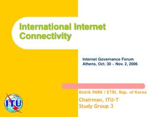 International Internet C onnectivity