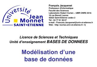 Licence de Sciences et Techniques Unité d’enseignement BASES DE DONNEES Modélisation d’une