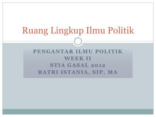 Ruang Lingkup Ilmu Politik