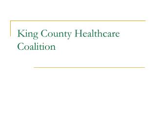 King County Healthcare Coalition
