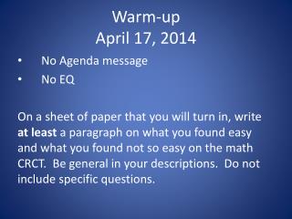 Warm-up April 17, 2014