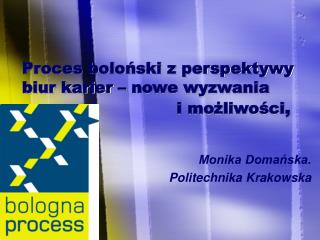 Monika Domańska. Politechnika Krakowska