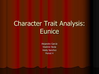 Character Trait Analysis: Eunice