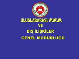 ULUSLARARASI HUKUK