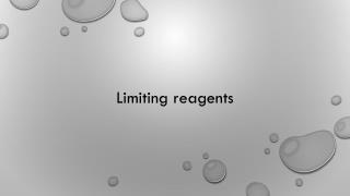 Limiting reagents