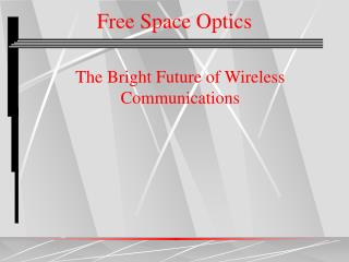 Free Space Optics