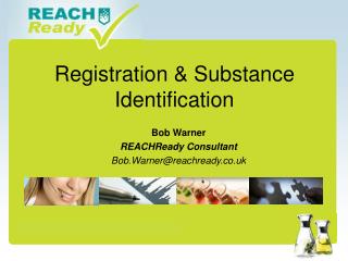 Registration &amp; Substance Identification