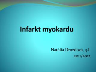 Infarkt myokardu