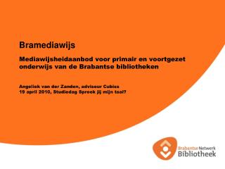 Bramediawijs