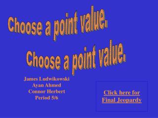 Choose a point value.