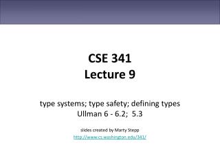 CSE 341 Lecture 9