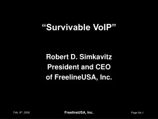 “Survivable VoIP”