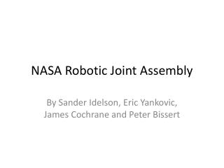 NASA Robotic Joint Assembly