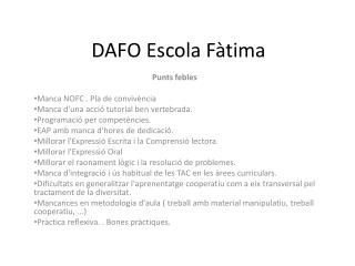 DAFO Escola Fàtima