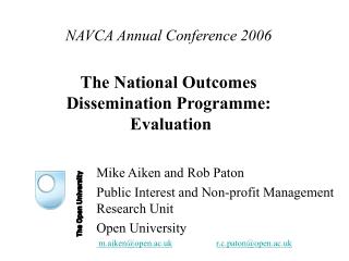 NAVCA Annual Conference 2006 The National Outcomes Dissemination Programme: Evaluation