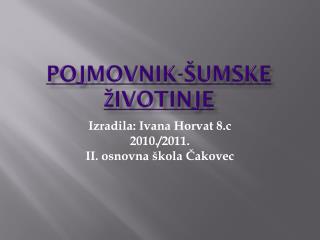 POJMOVNIK-ŠUMSKE ŽIVOTINJE