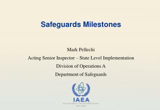 Safeguards Milestones