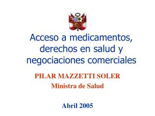 Acceso a medicamentos, derechos en salud y negociaciones comerciales