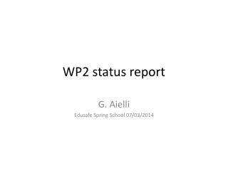 WP2 status report