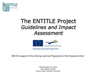 The ENTITLE Project Guidelines and Impact Assessment