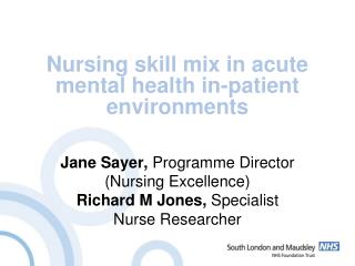 Nursing skill mix in acute mental health in-patient environments
