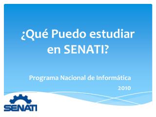 ¿Qué Puedo estudiar en SENATI?