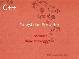 Fungsi dan Prosedur