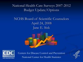 Centers for Disease Control and Prevention National Center for Health Statistics