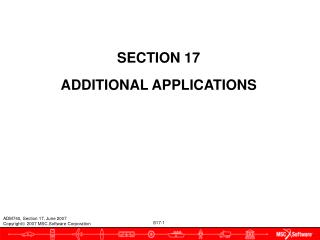 SECTION 17 ADDITIONAL APPLICATIONS