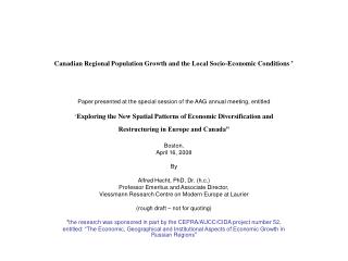 Canadian Regional Population Growth and the Local Socio-Economic Conditions *