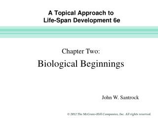 A Topical Approach to Life-Span Development 6e