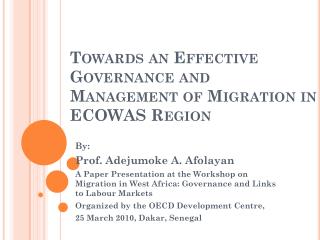 Towards an Effective Governance and Management of Migration in ECOWAS Region