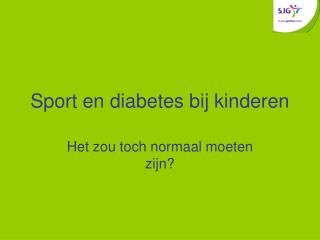 Sport en diabetes bij kinderen